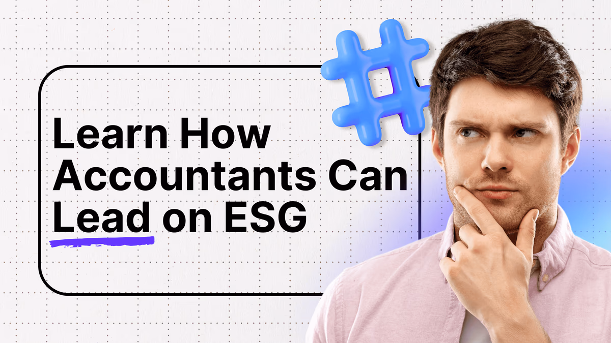 Learn How Accountants Can Lead on ESG
