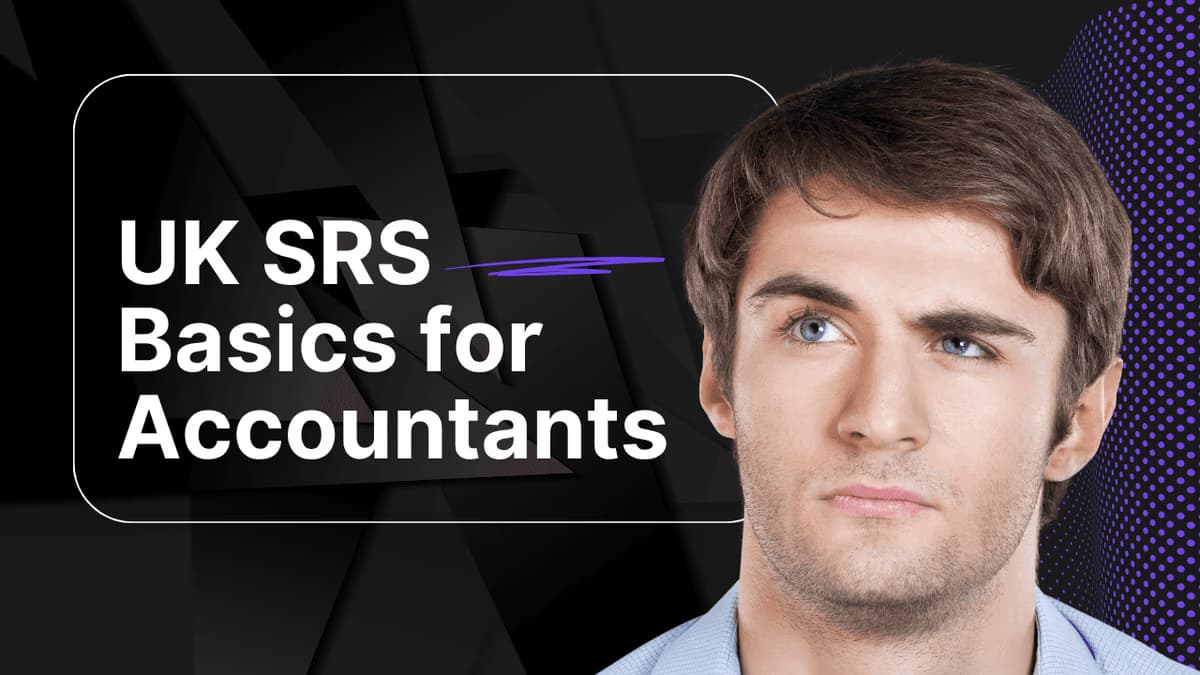 UK SRS basics for accountants